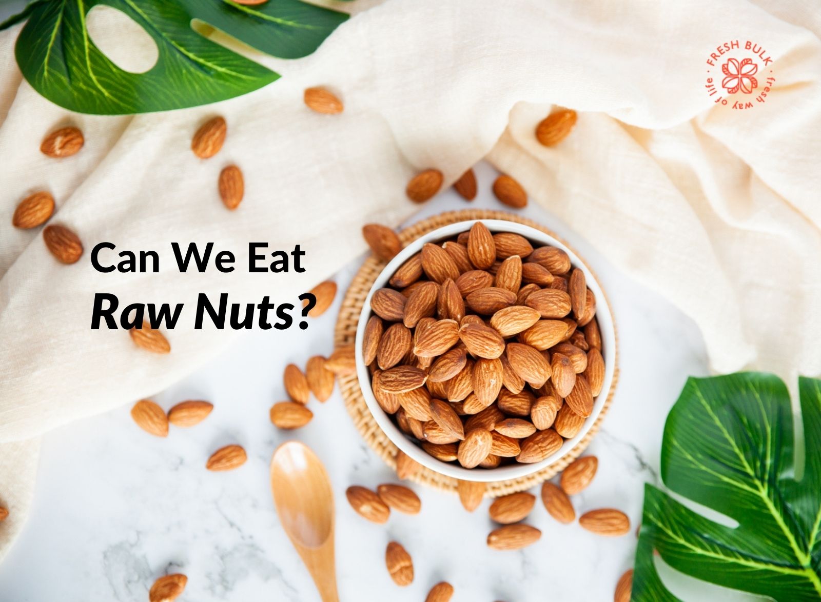 Can we eat raw nuts?