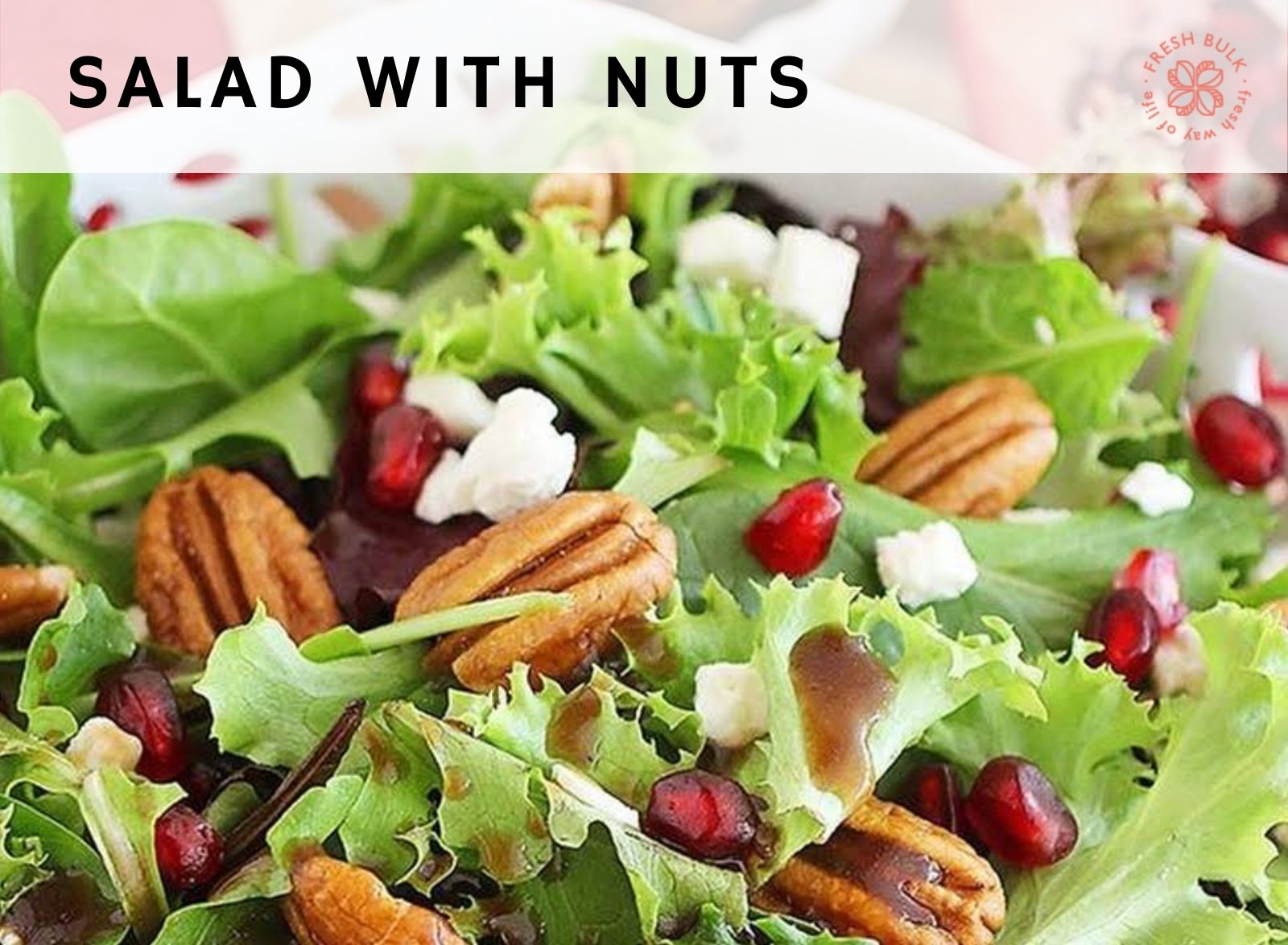 Mixed green salad with nuts